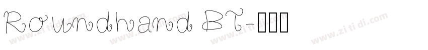 Roundhand BT字体转换